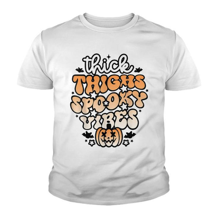 Thick Thighs Spooky Vibes Retro Groovy Halloween Spooky  Youth T-shirt