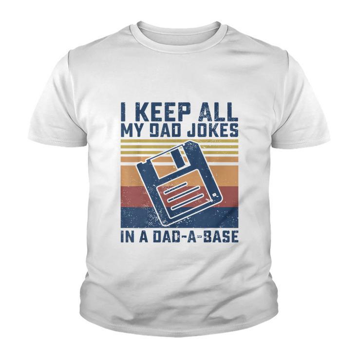 Mens I Keep All My Dad Jokes In A Dadabase Vintage Father Dad Youth T-shirt