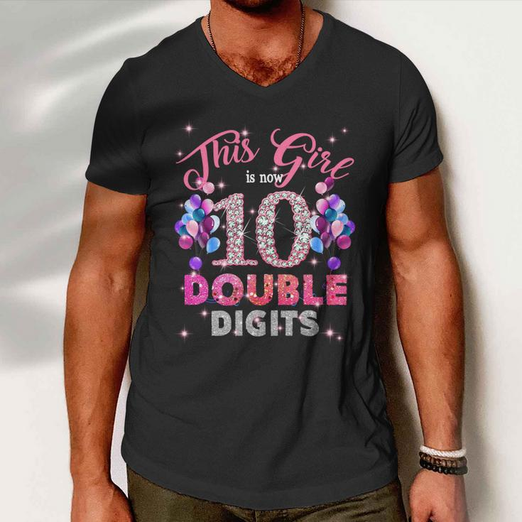 10Th Birthday Funny Gift This Girl Is Now 10 Double Digits Meaningful Gift Men V-Neck Tshirt