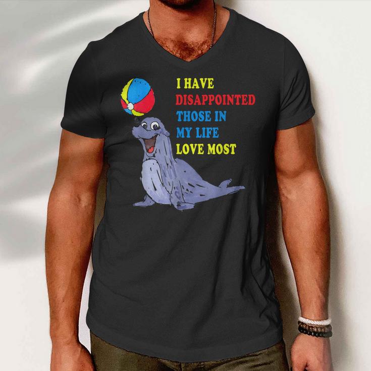 I Have Disappointed Those In My Life I Love Most  V2 Men V-Neck Tshirt