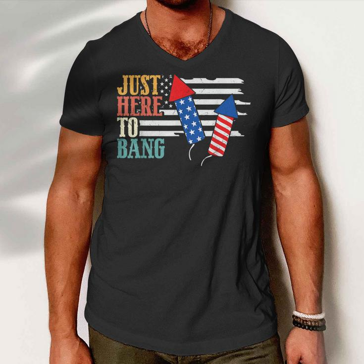 4Th Of July Im Just Here To Bang Us American Flag Patriotic Men V-Neck Tshirt