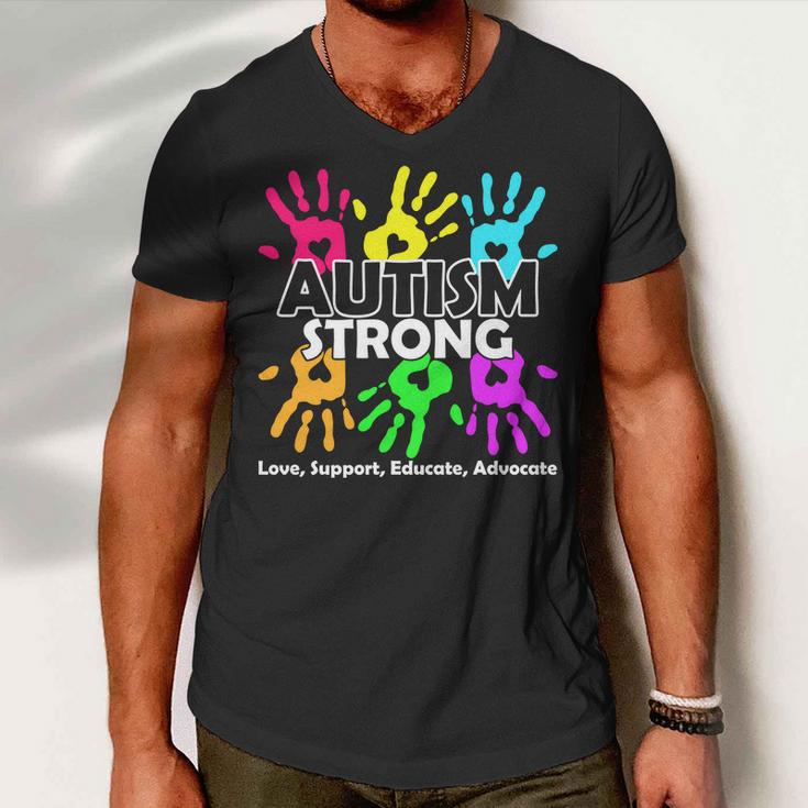 Autism Strong Love Support Educate Advocate Men V-Neck Tshirt