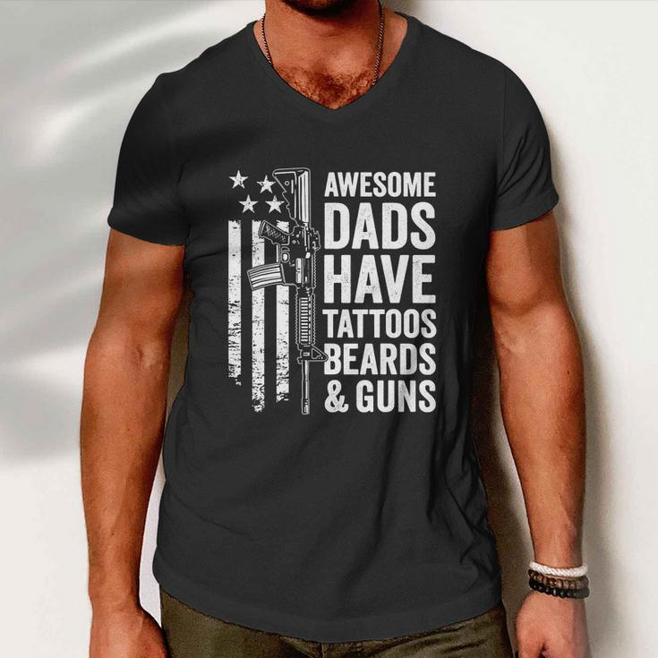 Awesome Dads Have Tattoos Beards Guns Fathers Day Men V-Neck Tshirt