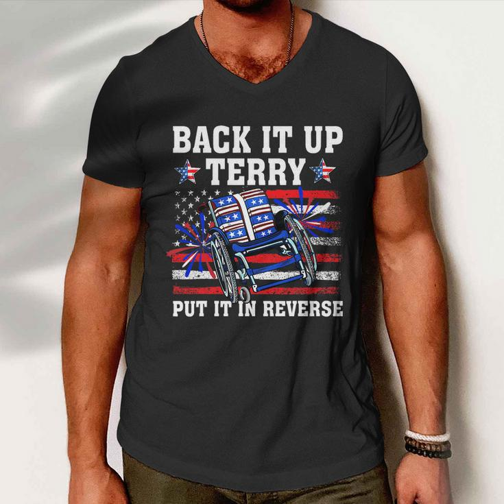 Back It Up Terry Put It In Reverse Funny 4Th Of July America Independence Day Men V-Neck Tshirt