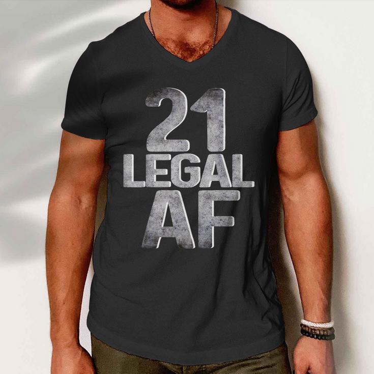 Cool 21St Birthday Gift For Him Her Legal Af 21 Years Old Tshirt Men V-Neck Tshirt