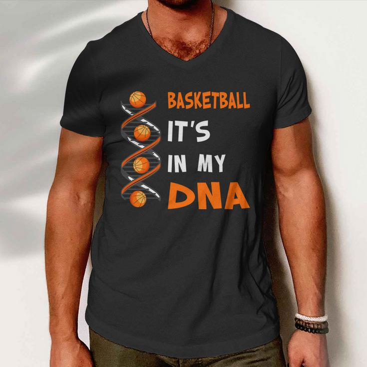Cute Basketball Playing Basketball Is In My Dna Basketball Lover Men V-Neck Tshirt