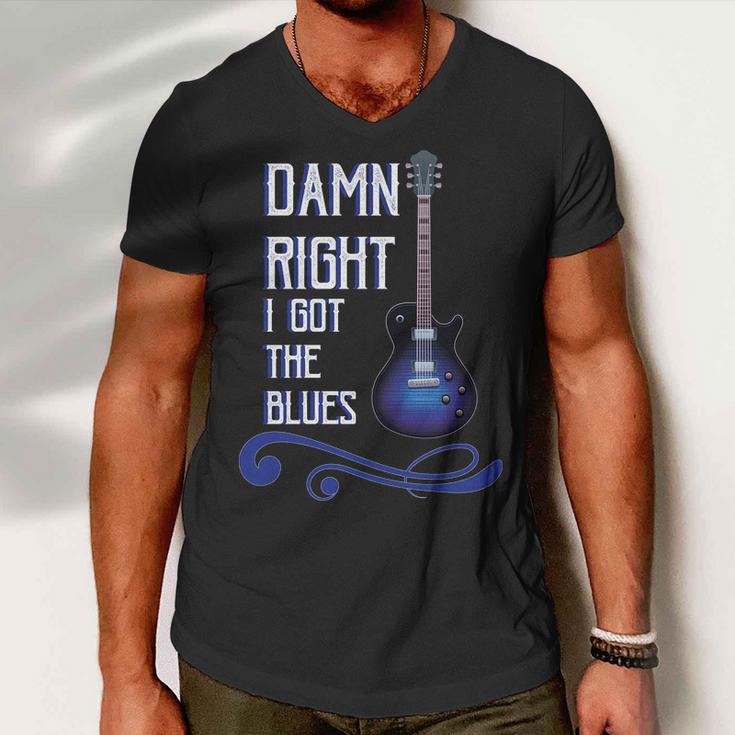 Damn Right I Got The Blues Guitar Tshirt Men V-Neck Tshirt