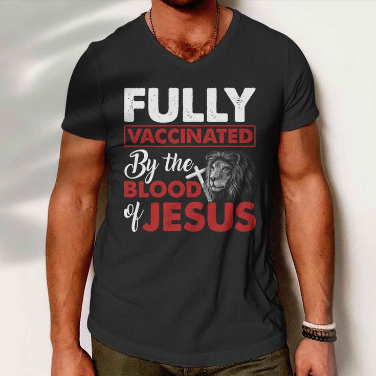 Fully Vaccinated By The Blood Of Jesus Lion God Christian Tshirt Men V-Neck Tshirt