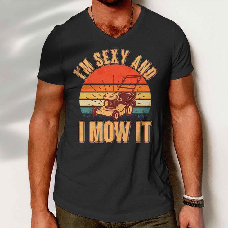 Funny Im Sexy And I Mow It Vintage Tshirt Men V-Neck Tshirt