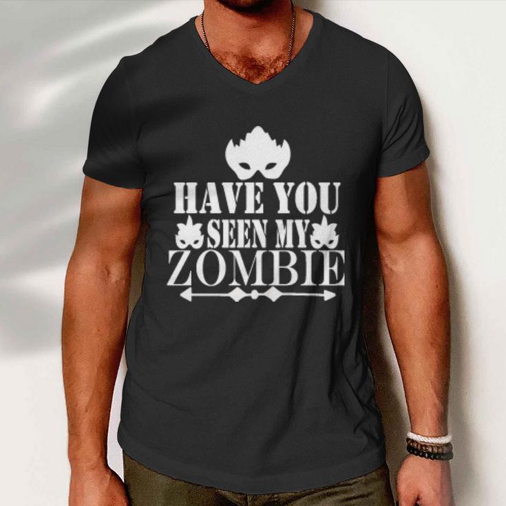 Have You Seen My Zombie Halloween Quote Men V-Neck Tshirt