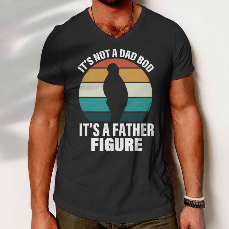 Its Not A Dad Bod Its A Father Figure Retro Tshirt Men V-Neck Tshirt