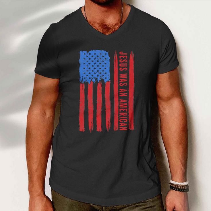 Jesus Was An American Usa 4Th Of July Funny Men V-Neck Tshirt