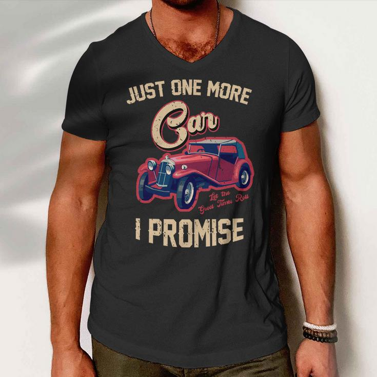 Just One More Car I Promise Vintage Classic Old Cars Tshirt Men V-Neck Tshirt