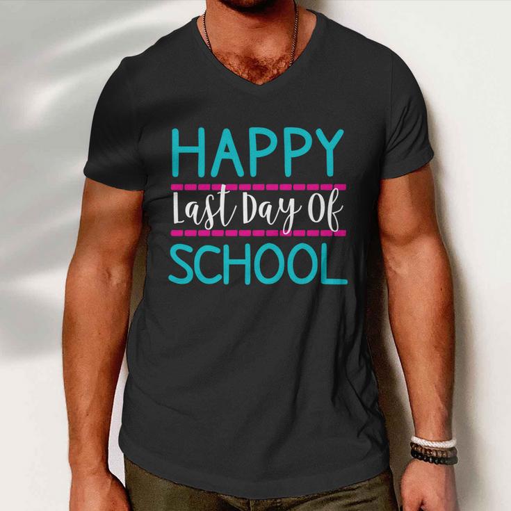 Last Days Of School Teacher Student Happy Last Day School Gift Men V-Neck Tshirt