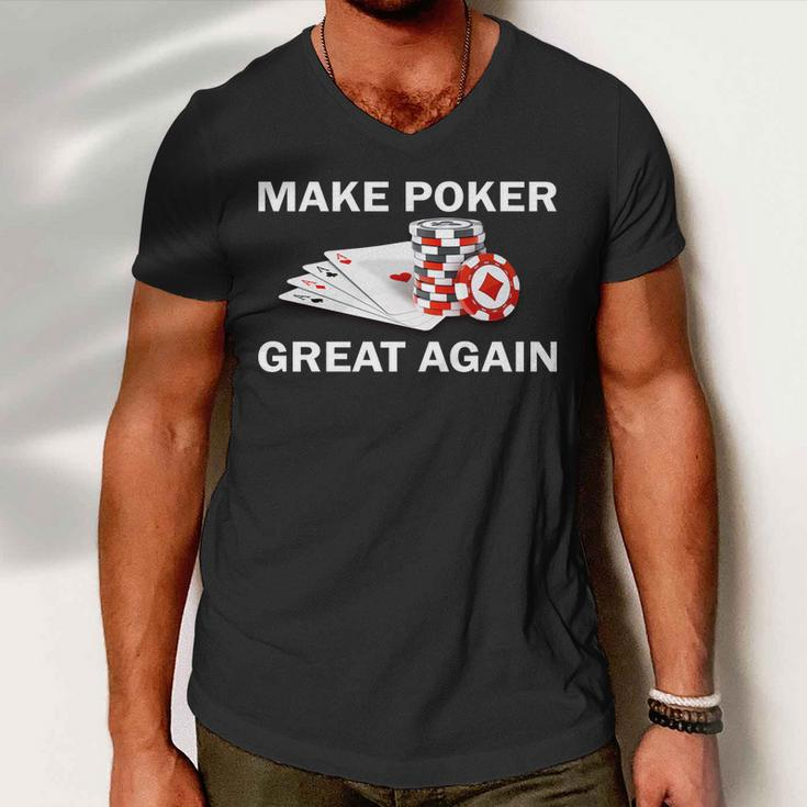 Make Poker Great Again Men V-Neck Tshirt