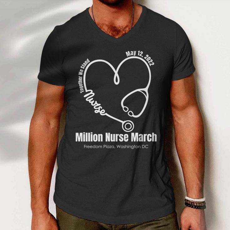 Million Nurse March May 12 2022 Together We Stand Rn Tshirt Men V-Neck Tshirt