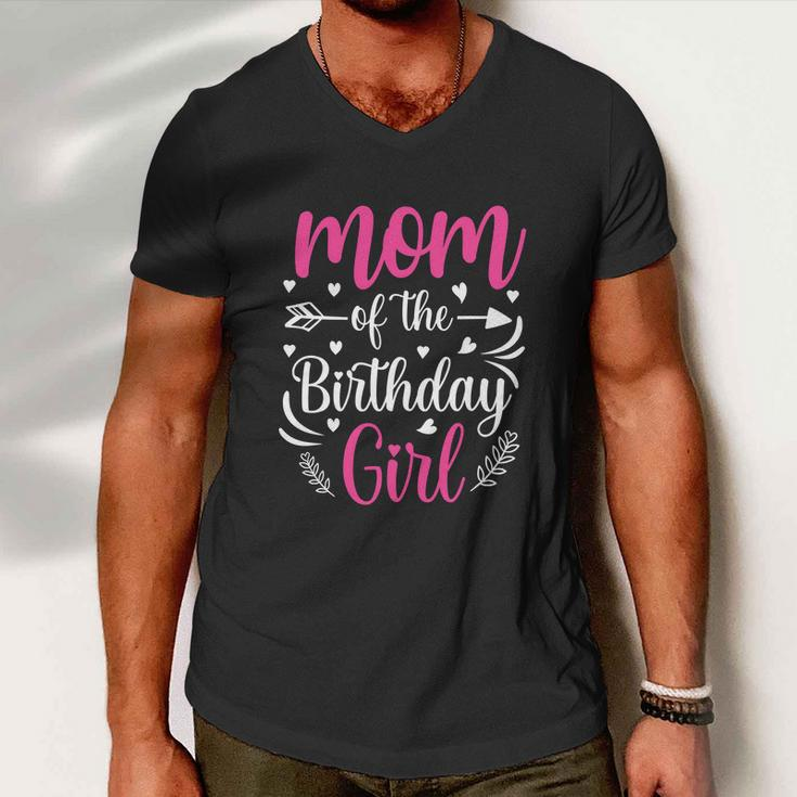 Mom Of The Birthday Girl Funny Mama Bday Party Men V-Neck Tshirt