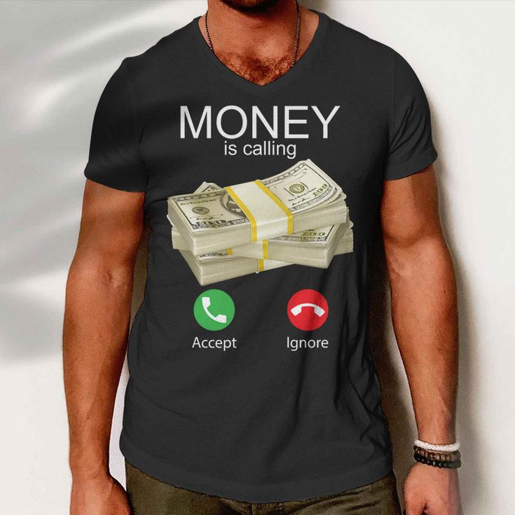 Money Is Calling Men V-Neck Tshirt