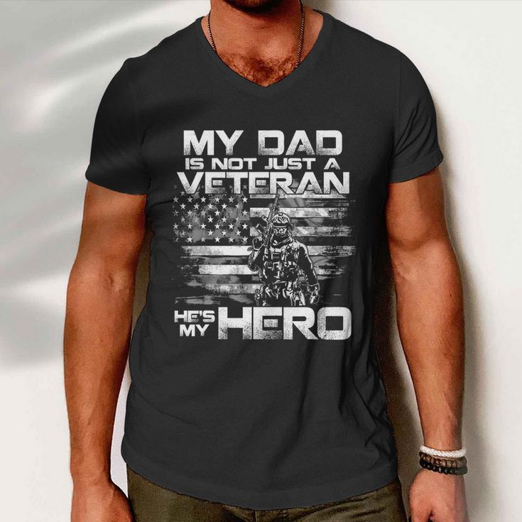 My Dad Veteran My Hero Veteran Support Funny Fathers Day Men V-Neck Tshirt