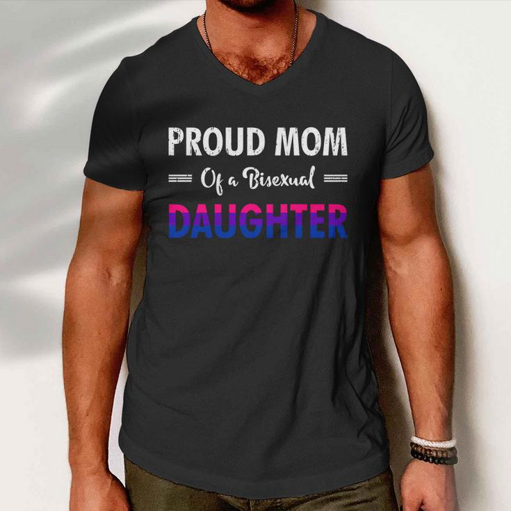 Proud Mom Of A Bisexual Daughter Lgbtq Pride Mothers Day Gift V2 Men V-Neck Tshirt