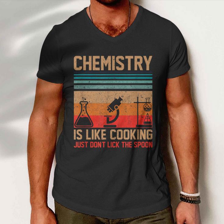 Science Chemistry Is Like Cooking Just Dont Lick The Spoon Men V-Neck Tshirt