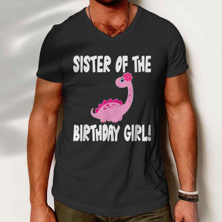 Sister Of The Birthday Girl Dinosaur Matching Family Party Men V-Neck Tshirt