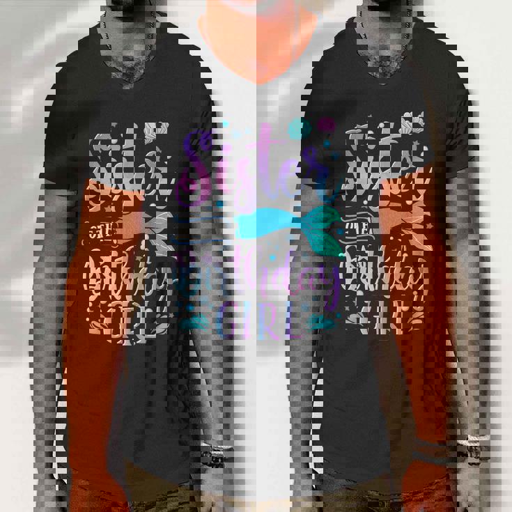 Sister Of The Birthday Girl Mermaid Party Family Matching Men V-Neck Tshirt