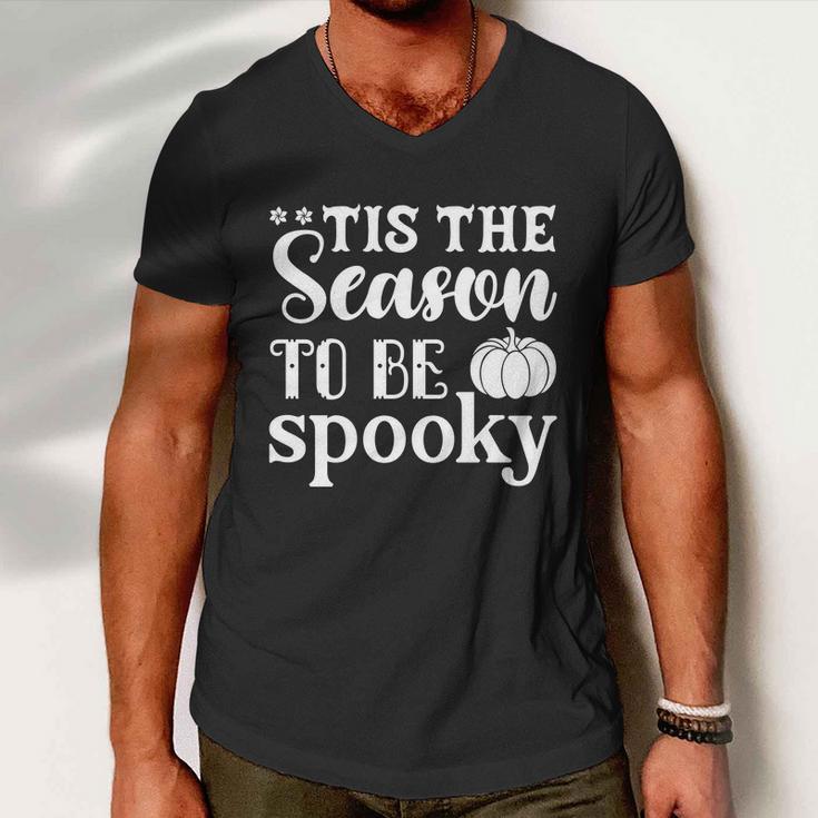 Tis The Season To Be Spooky Halloween Quote Men V-Neck Tshirt