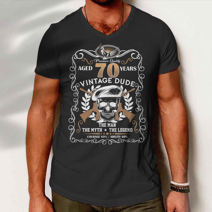 Vintage Dude Aged 70 Years Man Myth Legend 70Th Birthday Tshirt Men V-Neck Tshirt