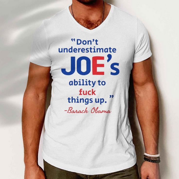 Joes Ability To Fuck Things Up - Barack Obama Men V-Neck Tshirt