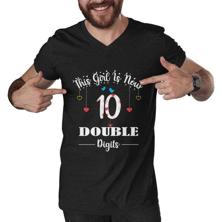 10Th Birthday Funny Gift Funny Gift This Girl Is Now 10 Double Digits Gift V2 Men V-Neck Tshirt