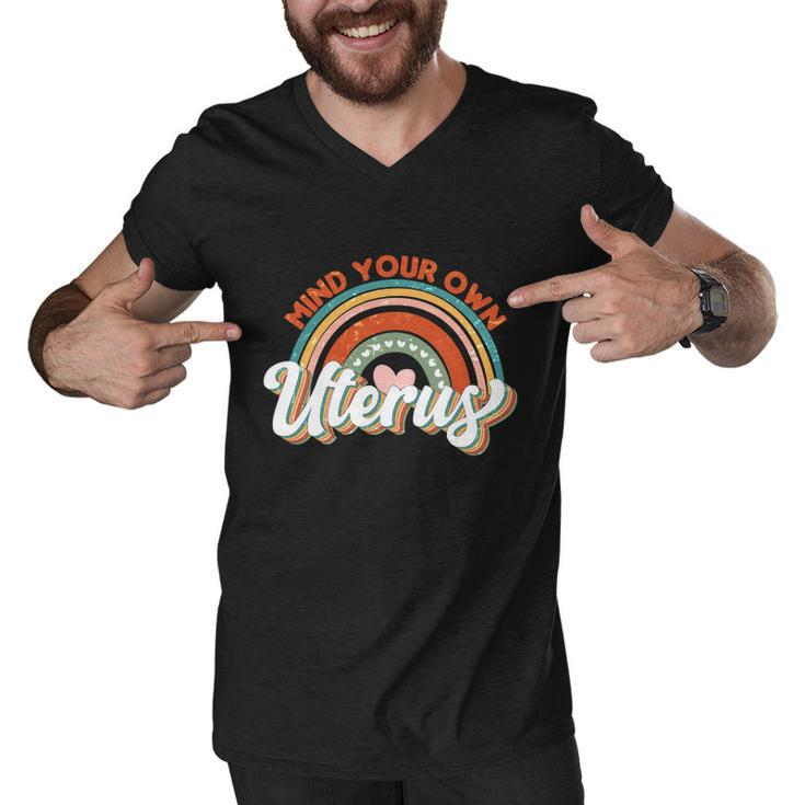 1973 Pro Roe Vintage Mind You Own Uterus Pro Choice Men V-Neck Tshirt