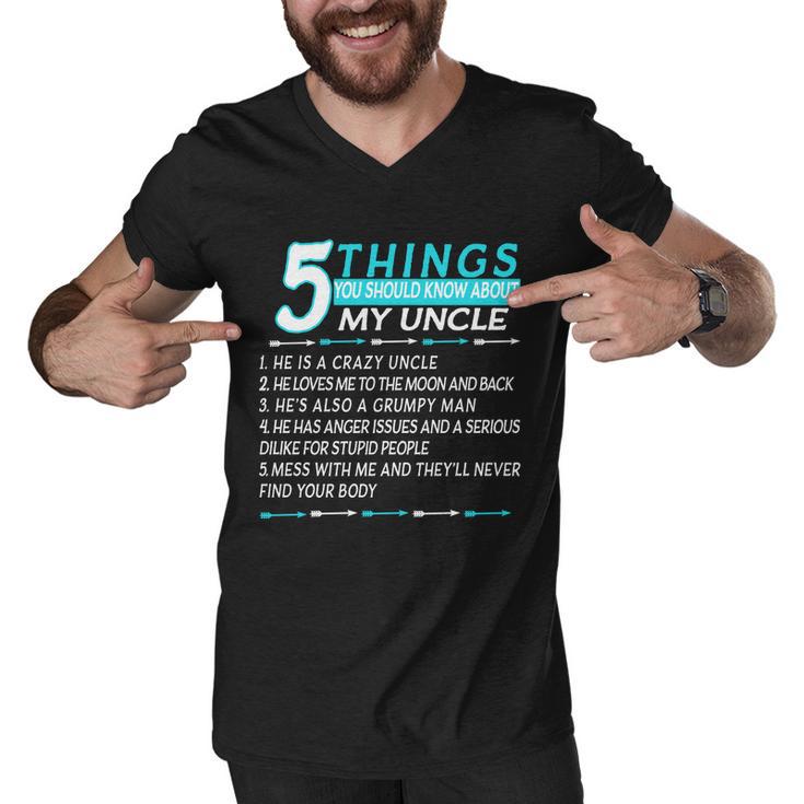 5 Things You Should Know About My Uncle Funny Tshirt Men V-Neck Tshirt