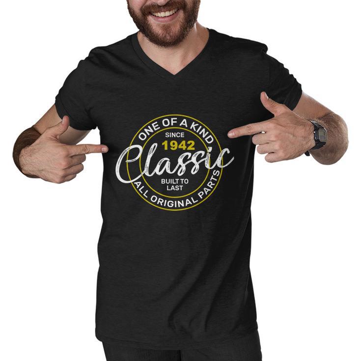 80Th Birthday One Of A Kind Classic 1942 Tshirt Men V-Neck Tshirt