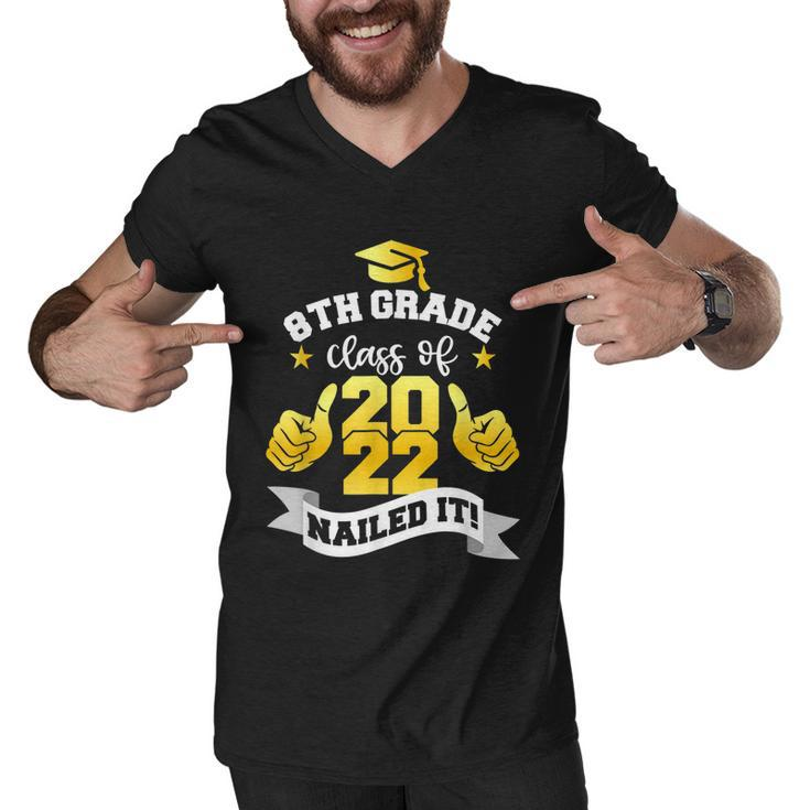 8Th Grade Class Of 2022 Nailed  Boy Girl Graduation Men V-Neck Tshirt