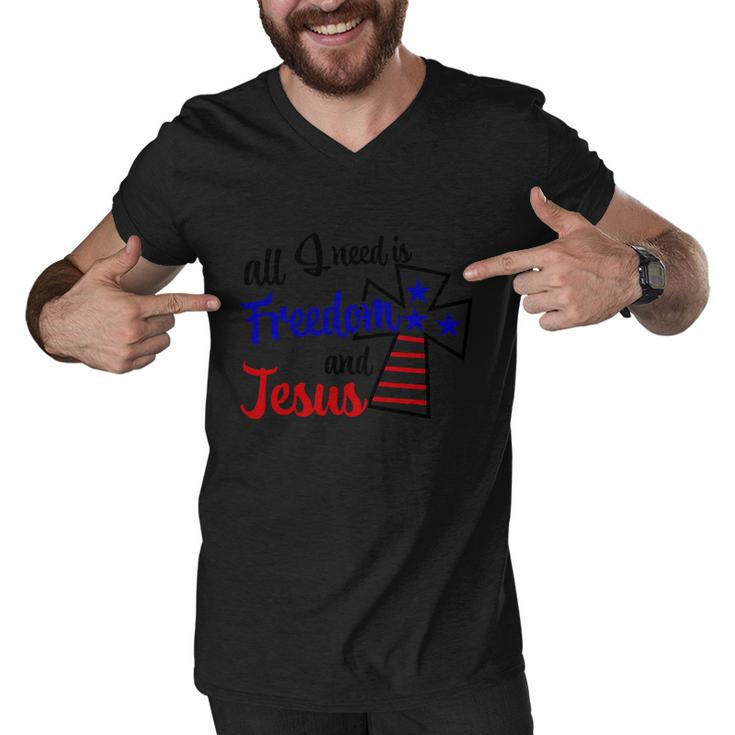 All Need Is Freedom And Jesus 4Th Of July Independence Day Patriotic Men V-Neck Tshirt