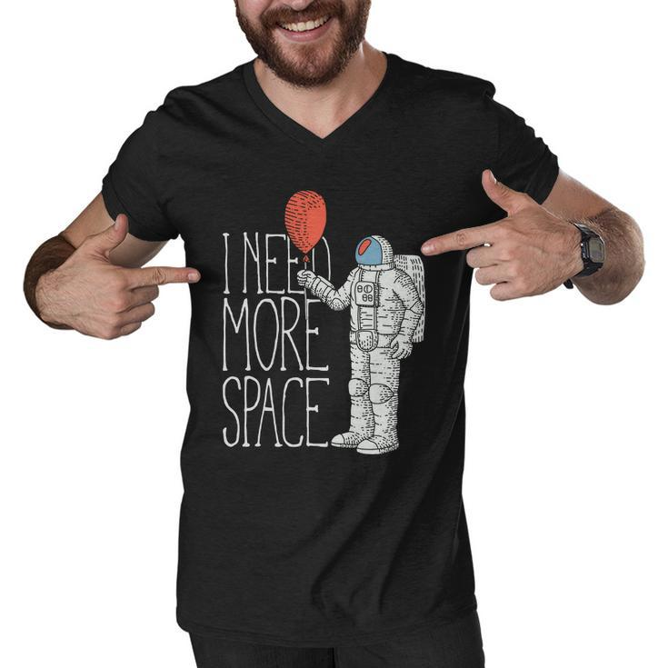 Astronaut I Need More Space Men V-Neck Tshirt