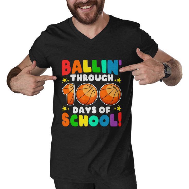 Ballin Through 100 Days Of School Basketball Lovers School Kindergarten Men V-Neck Tshirt
