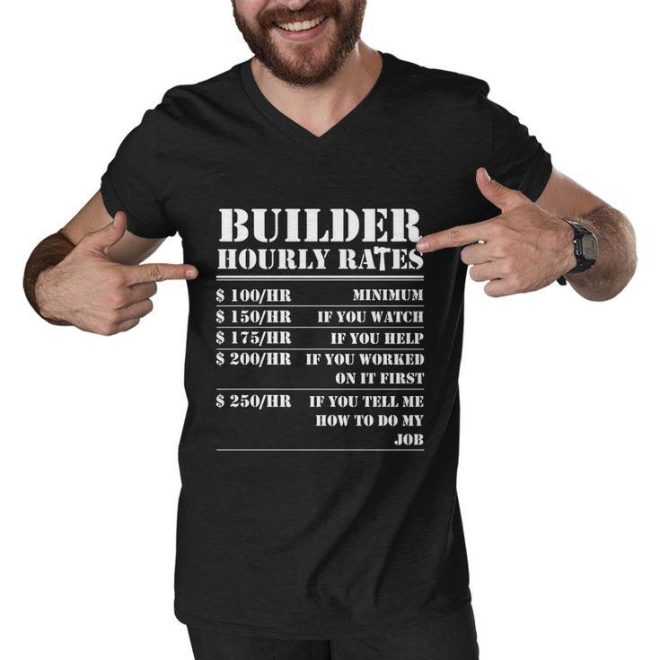 Builder Hourly Rate Funny Construction Worker Labor Building Gift Men V-Neck Tshirt