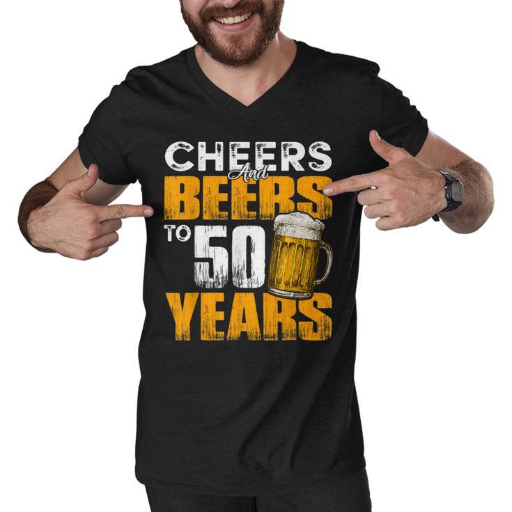 Cheers And Beers To 50 Years Old Birthday Funny Drinking Men V-Neck Tshirt