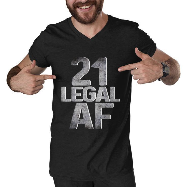 Cool 21St Birthday Gift For Him Her Legal Af 21 Years Old Tshirt Men V-Neck Tshirt