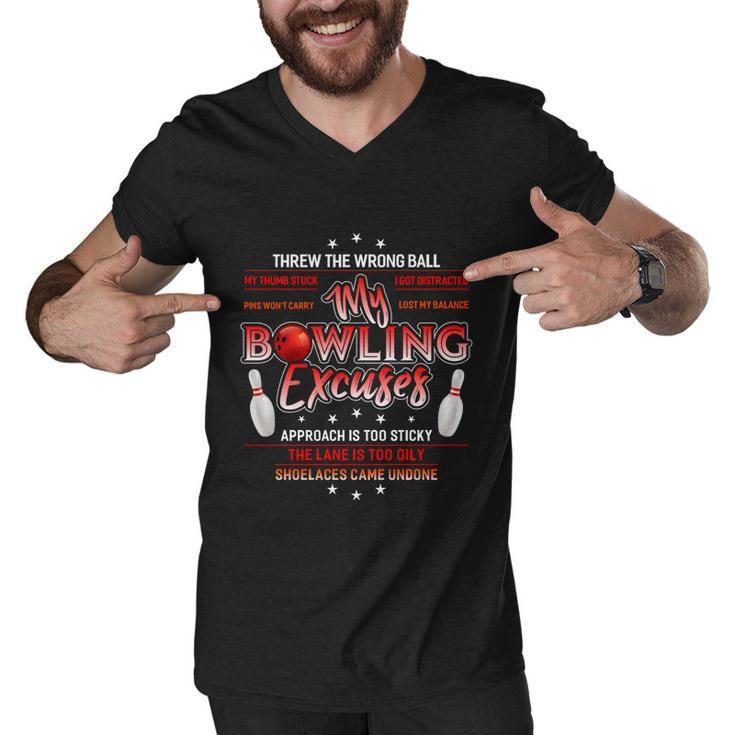 Cool My Bowling Excuses Gift Funny Bowling Gift Tshirt Men V-Neck Tshirt