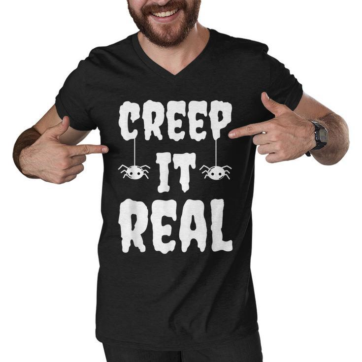 Creep It Real Funny Halloween Spider Gift  Men V-Neck Tshirt