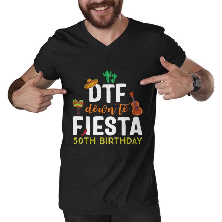 Dtf Down To Fiesta Cinco De Mayo 50Th Birthday Men V-Neck Tshirt