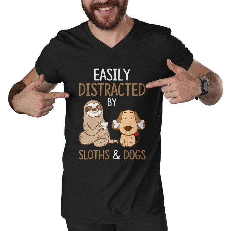 Easily Distracted By Sloths And Dogs Meaningful Gift Sloth Lover Gift Men V-Neck Tshirt