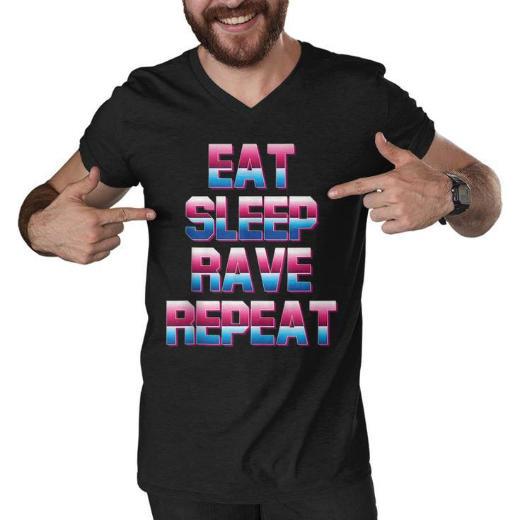 Eat Sleep Rave Repeat Rave Electro Techno Music For A Dj  Men V-Neck Tshirt