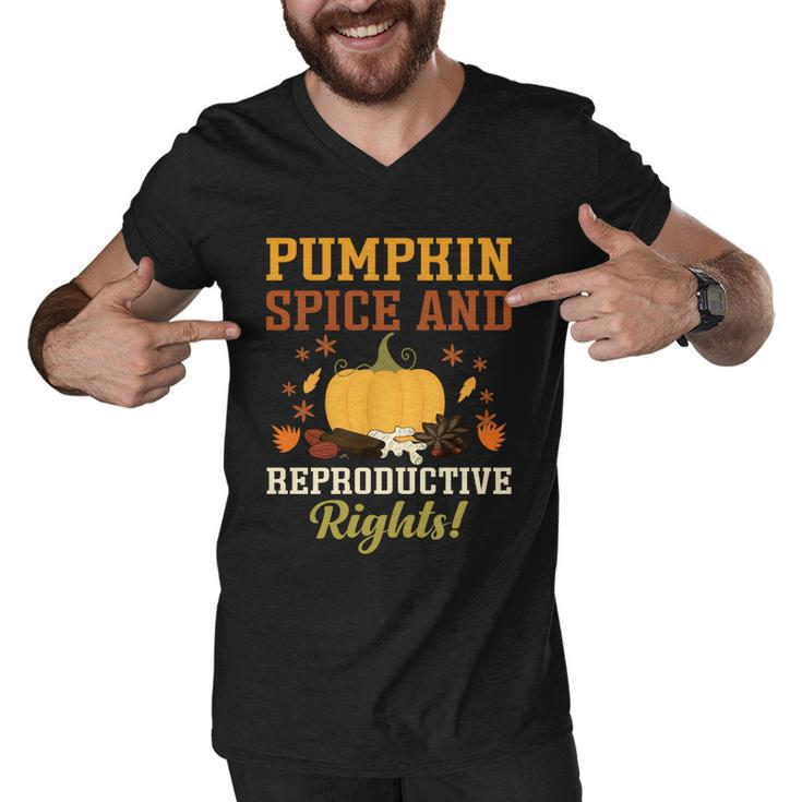 Feminist Womens Rights Pumpkin Spice And Reproductive Rights Gift Men V-Neck Tshirt