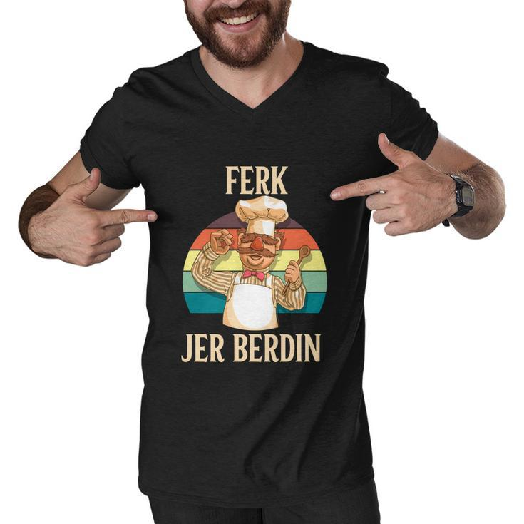 Ferk Jer Berdin Tshirt Men V-Neck Tshirt