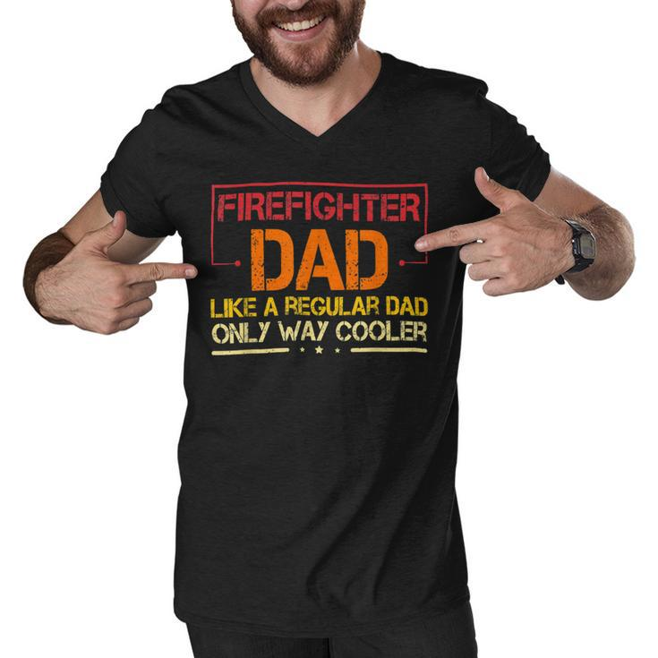 Firefighter Funny Firefighter Dad Like A Regular Dad Fireman Fathers Day V2 Men V-Neck Tshirt