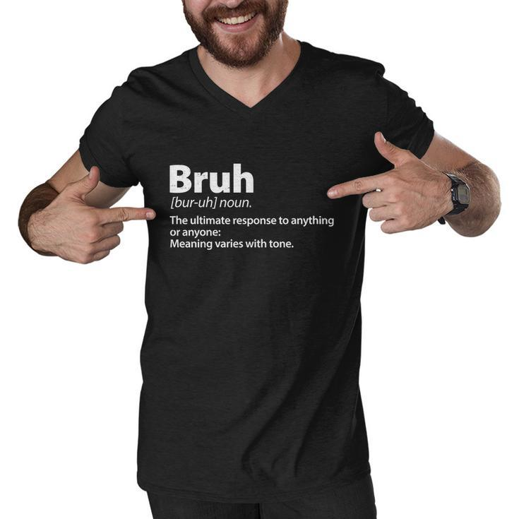 Funny Bruh Definition Men V-Neck Tshirt